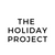 THE HOLIDAY PROJECT